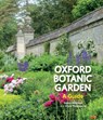 Oxford Botanic Garden - Simon Hiscock ; Chris Thorogood - 9781851245208