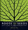 Roots to Seeds - Stephen A. (BSc Harris - 9781851245611