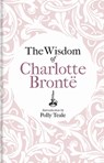 The Wisdom of Charlotte Bronte - Charlotte Bronte - 9781851246748