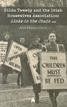 Hilda Tweedy and the Irish Housewives Association - Alan Hayes - 9781851320332
