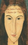 Focal den Fhirinne : A Grain of Truth - Celia de Freine - 9781851323227