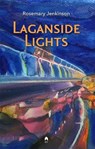 Laganside Lights - Rosemary Jenkinson - 9781851323357