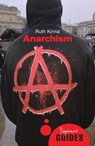 Anarchism - Ruth Kinna - 9781851687176