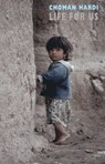 Life for Us - Choman Hardi - 9781852246440