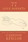 77 Love Sonnets - Garrison Keillor - 9781852249007