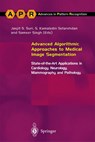 Advanced Algorithmic Approaches to Medical Image Segmentation - S. Kamaledin Setarehdan ; Sameer Singh - 9781852333898