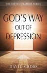 God's Way Out of Depression - David Cross - 9781852408091