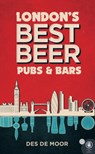 London's Best Beer Pubs and Bars - Des de Moor - 9781852493608