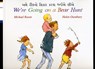 We're Going on a Bear Hunt in Gujarati and English - Michael Rosen - 9781852697136