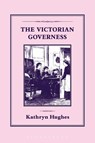 Victorian Governess - Kathryn Hughes - 9781852853259