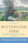 A Year at Bottengoms Farm - Ronald Blythe - 9781853118333