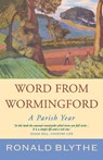 Word from Wormingford - Ronald Blythe - 9781853118456
