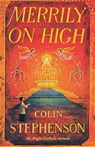 Merrily on High - Colin Stephenson - 9781853119125