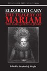 Elizabeth Cary - ELIZABETH,  Viscountess Falkland Cary - 9781853311819