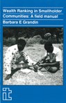 Wealth Ranking in Smallholder Communities - Barbara Grandin - 9781853390050
