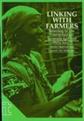 Linking with Farmers - Carine Alders ; Bertus Haverkort ; Laurens Veldhuizen - 9781853392108
