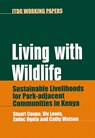 Living with Wildlife - Stuart Coupe ; Viv Lewis ; Zadoc Ogutu ; Cathy Watson - 9781853395376