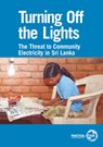 Turning off the Lights - Stephen Thomas ; Iromi Ruana Rajepakse - 9781853395949