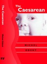 The Caesarean - Michel Odent - 9781853437182