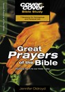 Great Prayers of the Bible - Jennifer Oldroyd - 9781853452536