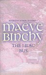 The Lilac Bus - Maeve Binchy - 9781853711169