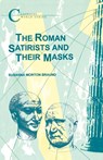 The Roman Satirists and Their Masks - Professor Susanna (University of British Columbia Braund - 9781853991394