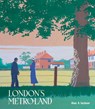 London's Metroland - JACKSON,  Alan A - 9781854143006