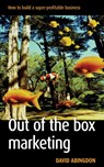 Out of the Box Marketing - David Abingdon - 9781854183125
