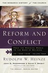 Reform and Conflict - Rudoph W. Heinze ; Tim Dowley - 9781854246905
