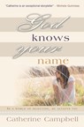 God Knows Your Name - Catherine Campbell - 9781854249838