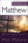 Moore, P: Straight to the Heart of Matthew - MOORE,  Phil - 9781854249883