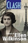 Clash - Ellen Wilkinson - 9781854251190