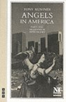 Angels in America Part One: Millennium Approaches - Tony Kushner - 9781854591562