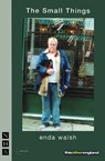 The Small Things - WALSH,  Enda - 9781854598431