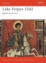 Lake Peipus 1242 - Dr David Nicolle - 9781855325531