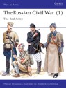 The Russian Civil War (1) - Mikhail Khvostov - 9781855326088