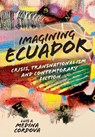 Imagining Ecuador - Dr Luis A. Medina Cordova - 9781855663589