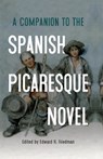 A Companion to the Spanish Picaresque Novel - Edward H (Person) Friedman - 9781855664487