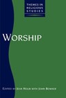 Worship - Jean Holm ; John Bowker - 9781855671119