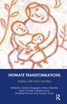 Intimate Transformations - NANCY BAKALAR ; HOPE COOPER ; JAEDENE LEVY ; JEANNE (PSYCHOTHERAPIST IN PRIVATE PRACTICE,  UK) Magagna - 9781855753181