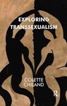 Exploring Transsexualism - Colette Chiland - 9781855753327