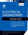 Electrical Engineering: Know It All - Clive (Engineer Maxfield ; John (Royal Naval School of Marine Engineering Bird ; Tim (Elmac Services Williams ; Walt (Analog Devices technical staff) Kester - 9781856175289