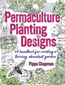 Permaculture Planting Designs - Pippa Chapman - 9781856231800