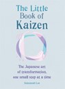 The Little Book of Kaizen - Suzannah Lee - 9781856754293