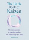 The Little Book of Kaizen - Suzannah Lee - 9781856754453
