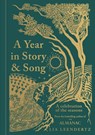A Year in Story and Song - Lia Leendertz - 9781856755481