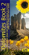 Dolomites Sunflower Walking Guide Vol 2 - Centre and East - Florian Fritz ; Dietrich Hollhuber - 9781856915427