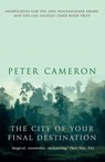 The City of Your Final Destination - Peter Cameron - 9781857029734