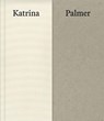 2024 National Gallery Artist in Residence: Katrina Palmer - Priyesh Mistry ; Annabel Bai Jackson - 9781857097306