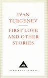 First Love And Other Stories - Ivan Turgenev - 9781857151916
